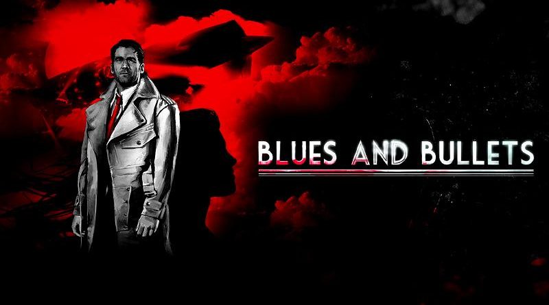 Blues And Bullets