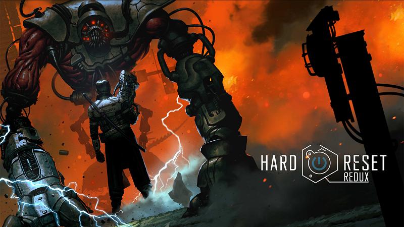 Hard Reset Redux