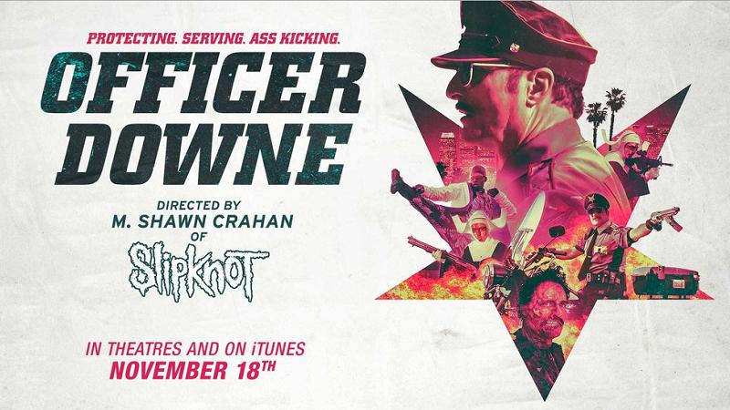 OFFICER DOWNE, bande annonce du film de Shawn Crahan [Actus Ciné