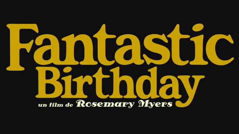 Fantastic Birthday