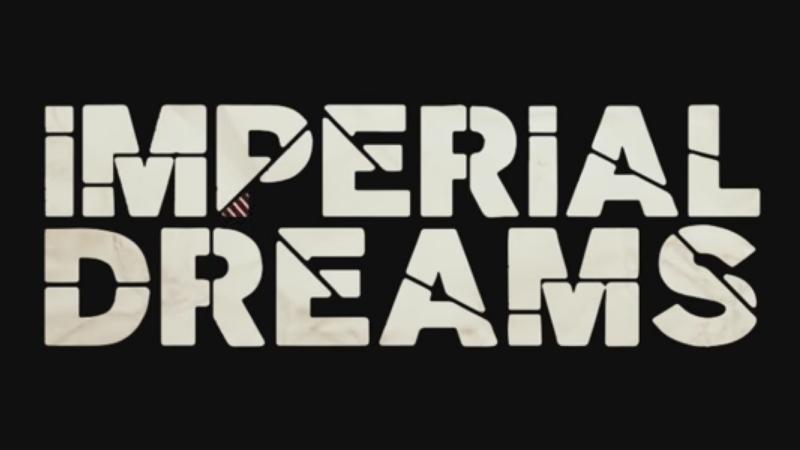 Imperial Dreams