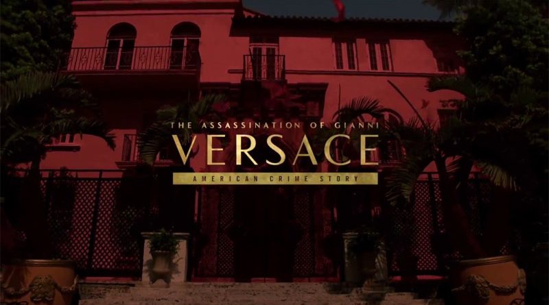 American Crime Story : The Assassination Of Gianni Versace