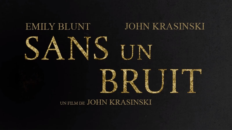 Sans Un Bruit