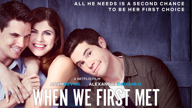 When We First Met