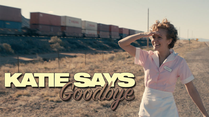 Katie Says Goodbye