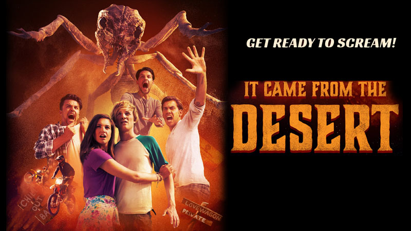 It Came From The Desert