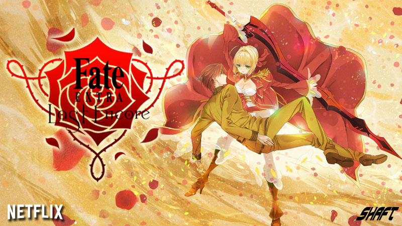 Fate/Extra : Last Encore