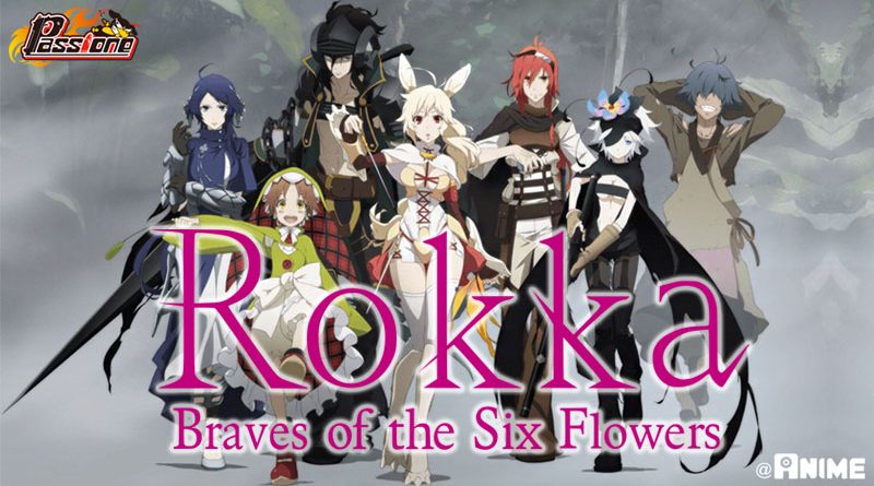 Rokka : Braves Of The Six Flowers