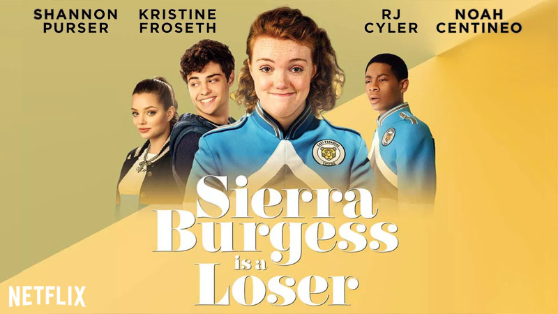 Sierra Burgess Is A Loser