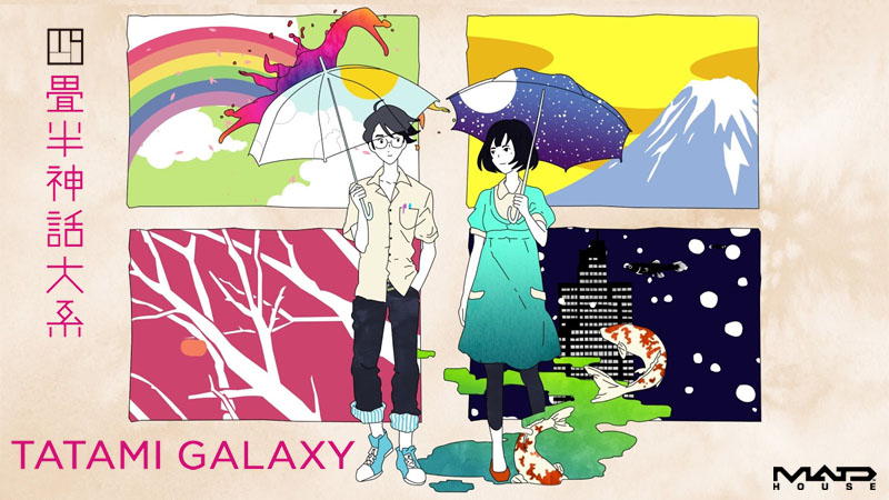 The Tatami Galaxy