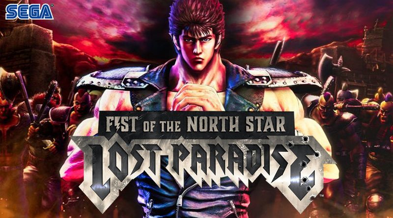 Fist Of The North Star : Lost Paradise