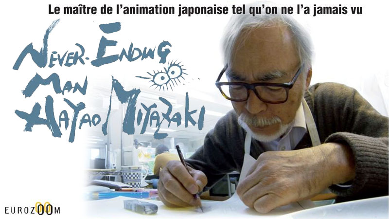 The Never Ending Man : Hayao Miyazaki