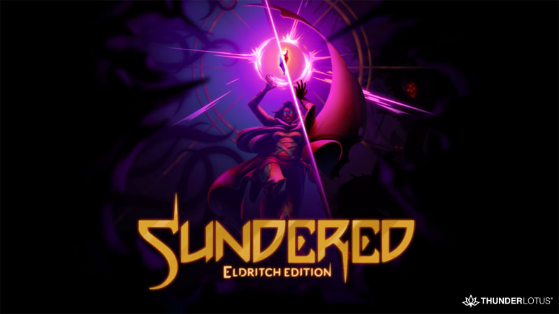 Sundered : Eldritch Edition