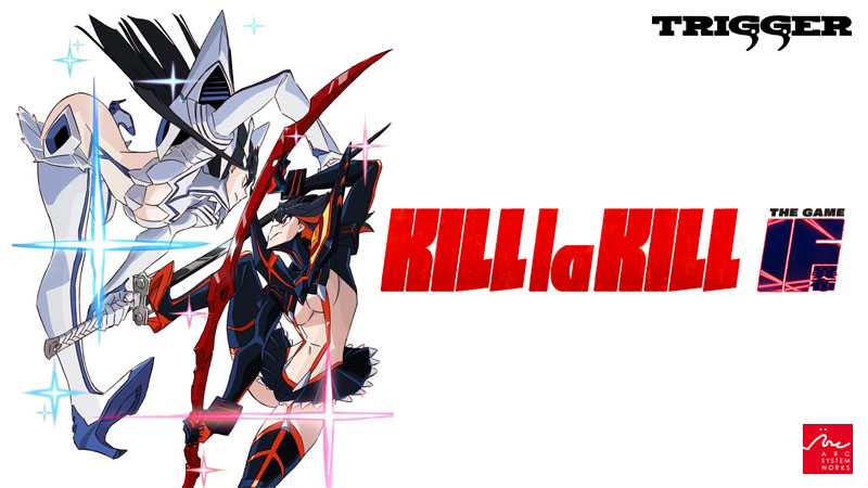 KILL la KILL - IF