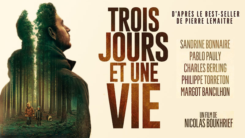 Trois Jours Et Une Vie