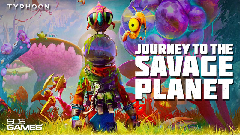 Journey To The Savage Planet