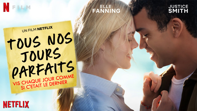 TOUS NOS JOURS PARFAITS, Elle Fanning reprend gout à la vie sur Netflix  [Actus S.V.O.D.] - Freakin Geek