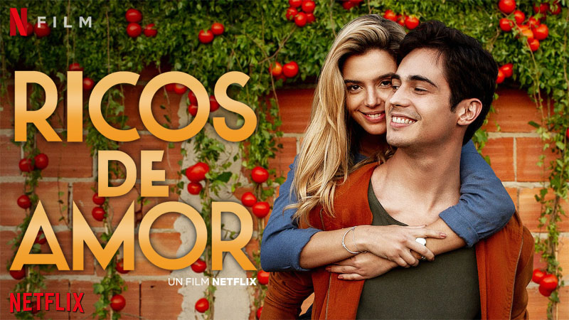 Ricos De Amor - Netflix