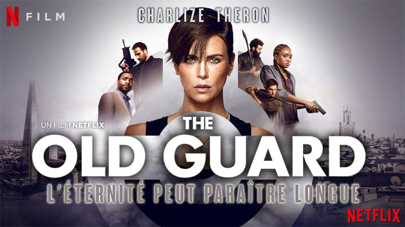 The Old Guard - Netflix