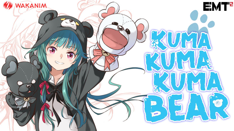 Kuma Kuma Kuma Bear