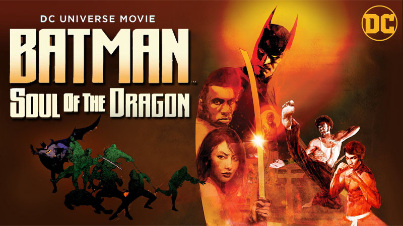 Batman : Soul Of The Dragon