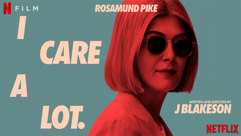 I Care A Lot
