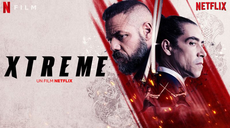 Xtreme - Netflix
