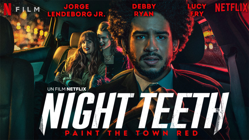 Night Teeth