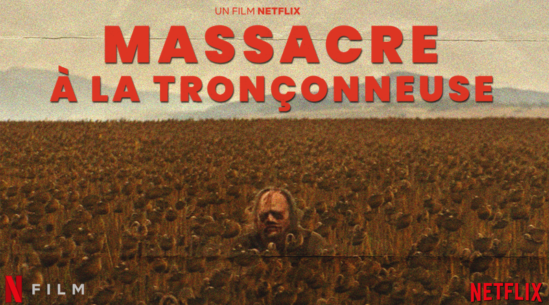 Massacre A La Tronçonneuse