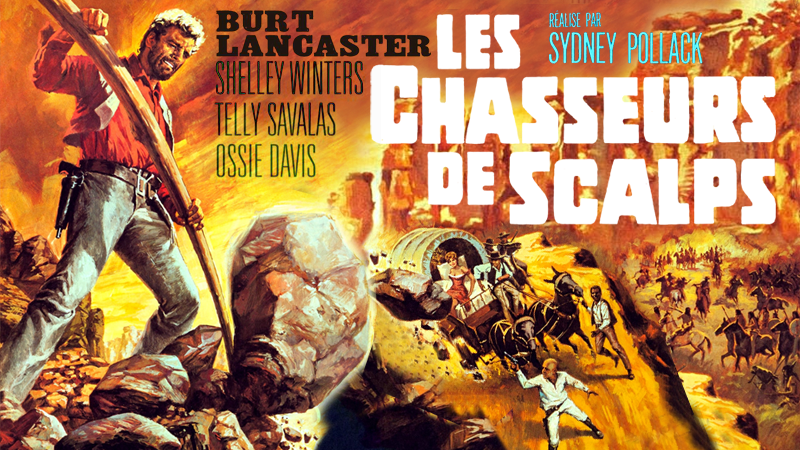 Les Chasseurs De Scalps