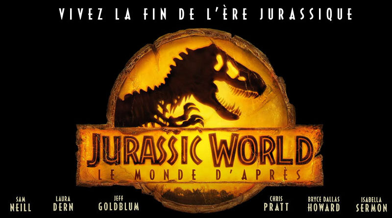 Jurassic World 3 : Le Monde d'Après