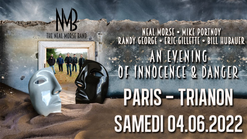 NMB - The Neal Morse Band - Trianon - Paris - 04/06/2022
