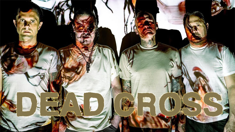 Dead Cross - 2022