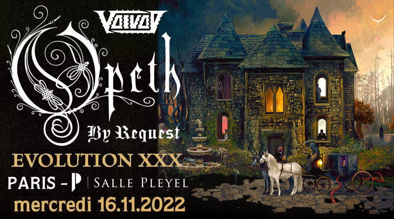 Opeth- SallePleyel - Paris - 16/11/2022
