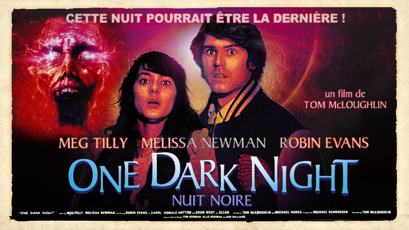 One Dark Night - Nuit Noire