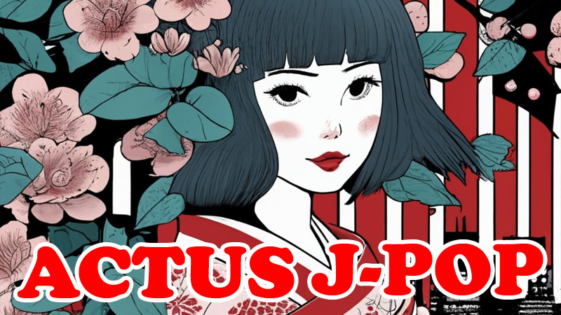 Actus J-Pop