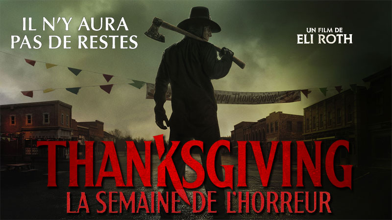 Thanksgiving La Semaine De L'Horreur