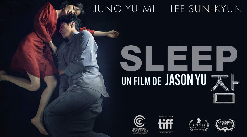 Sleep de Jason Yu [Critique Ciné]