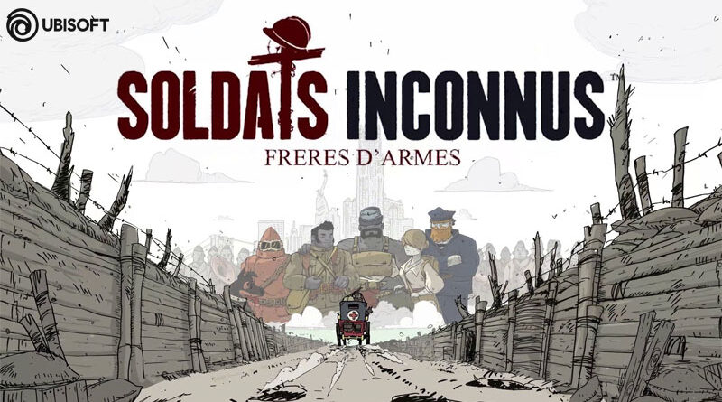 Soldats Inconnus : Frères D'Armes