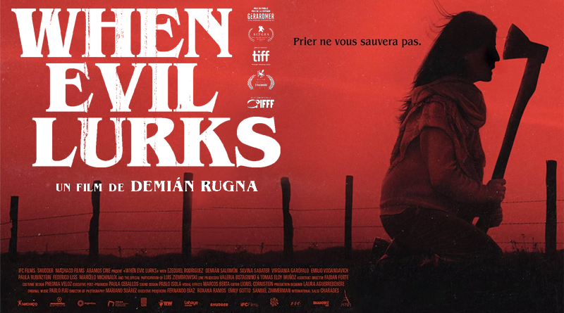 When Evil Lurks de Demián Rugna |Critique Ciné]