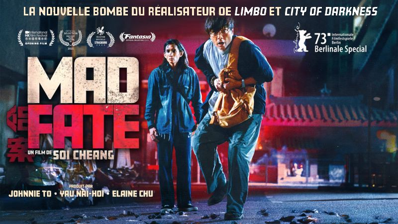Mad Fate de Soi Cheang [Critique Ciné]