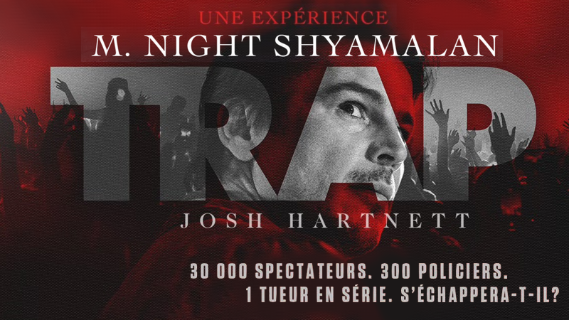 Trap de M. Night Shyamalan