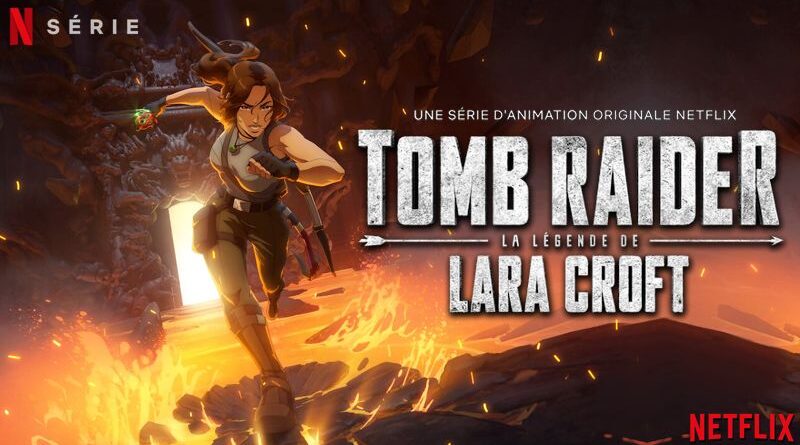 Tomb Raider : La Légende De Lara Croft