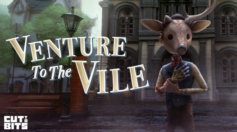 Venture To The Vile