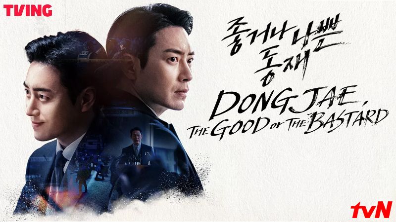 Dongjae the Good or the Bastard
