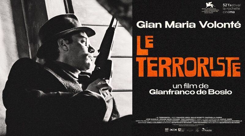 Le Terroriste de Gianfranco De Bosio