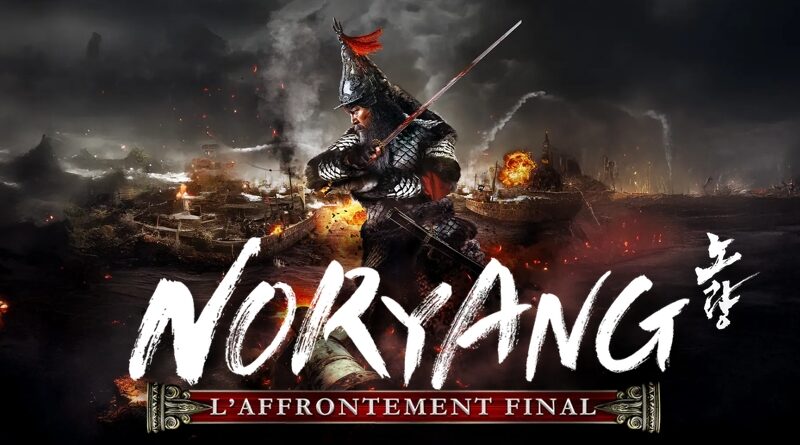 Noryang : L'Affrontement Final