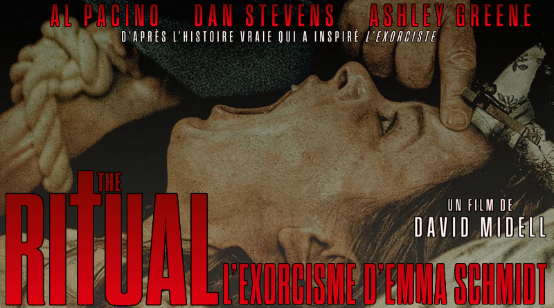 The Ritual L'Exorcisme d'Emma Schmidt