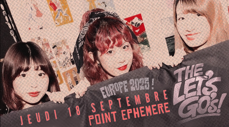 The Let's Go's ! - Point Ephemere - Paris - 18 septembre 2025