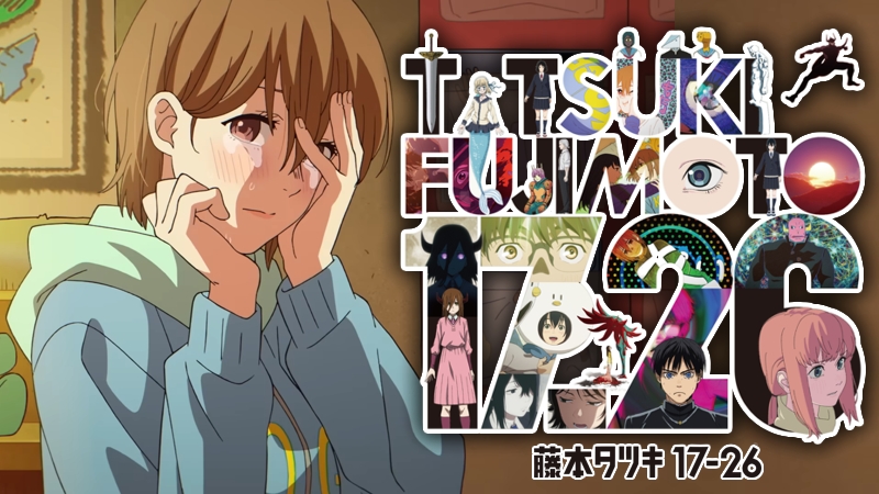 Tatsuki Fujimoto 17-26